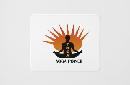 Yoga power - yoga themed mousepads