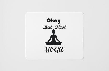 Okay - yoga themed mousepads