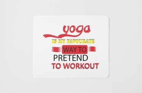 Favourite way - yoga themed mousepads