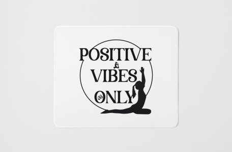 Positive vibes - yoga themed mousepads