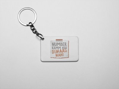 Number kam Hai Dimag Nahi - acryllic printed white keychains/ keyrings for bollywood lover people(Pack Of 2)