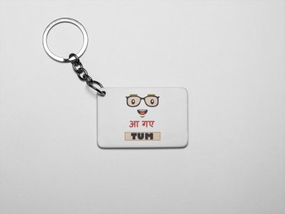 Aa Gye Tum acryllic printed white keychains/ keyrings for bollywood lover people(Pack Of 2)