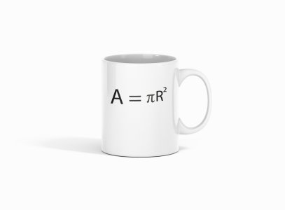A=PieR2  - formula themed printed ceramic white coffee and tea mugs/ cups for maths lovers