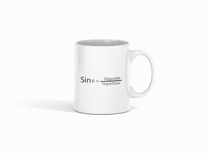 Sin thita=opposite/hypo10use  - formula themed printed ceramic white coffee and tea mugs/ cups for maths lovers