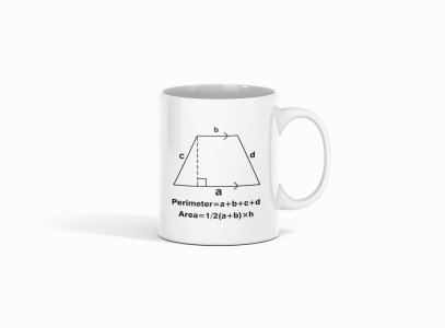 Quadrilateral  - formula themed printed ceramic white coffee and tea mugs/ cups for maths lovers