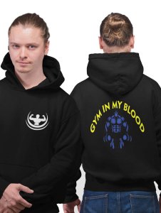 Gym In My Blood printed artswear black hoodies for winter casual wear specially for Men