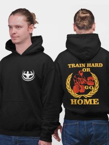 Train Hard Or Go Home, (BG Yellow)printed artswear black hoodies for winter casual wear specially for Men