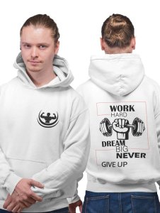 Work Hard Dream Big Never Give Up printed artswear white hoodies for winter casual wear specially for Men