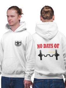 No Days Of Power Fitness  printed artswear white hoodies for winter casual wear specially for Men