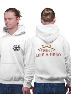 Fight Like a Hero (BG Brown) printed activewear white hoodies for winter casual wear specially for Men