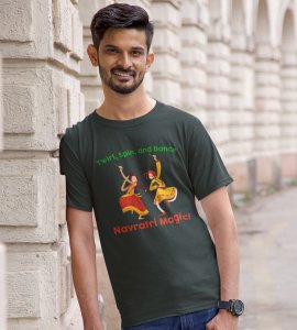 Twirl, spin and dance printed unisex adults round neck cotton half-sleeve green tshirt specially for Navratri festival/ Durga puja