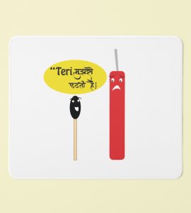 Diwali Cracker Joke Mouse Pad - 'Teri Mujhse Fatthi Hai' Moment
