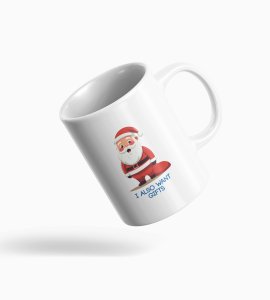 Adorbale Santa Print Coffe Mug Santa Also Want Gift