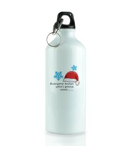 Santa's Here: Specifically Designed Sipper Bottle For Christmas by (brand) Unique Gift For Boys Girls