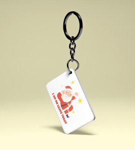 Santa's Weekoff : Unique And Funny Designed Key Chain byPerfect Gift For Boys Girls