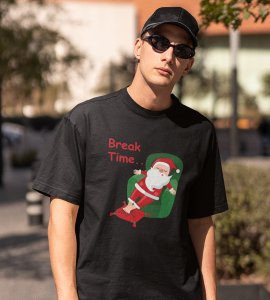 Santa Is On Break: Cute Printed T-shirte (Black) Best Gift For Boys Girls