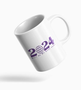 2024 The Best Year,New Year Printed Coffee Mugs