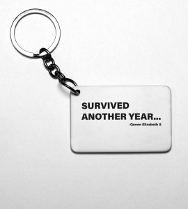 Survived New Year, Graphic Printed Sublimated Key-Chain
