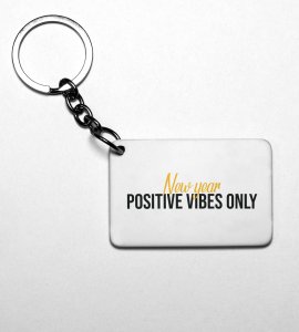 Positivity, New Year Printed Key-Chain