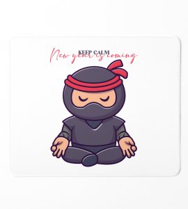 Keep Calm, New Year Printed Mouse Pad