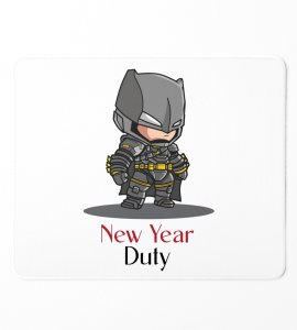 New Year New Duty, Graphics Printed Mouse Pad On New Year Theme Best Gift For New Year