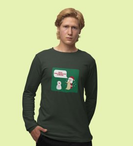 Prankster Santa: Funny DesignerFull Sleeve T-shirt Green Perfect Gift For Secret Santa
