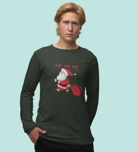 Get Back To Work Santa : Hydrate Festively withGreenFull Sleeve T-shirt - Leak-Proof, Marathi Printed Design