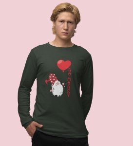 No Money: Cute Santa No Money ChristmasFull Sleeve T-shirt Green - BPA-Free, Leak-Proof Design - Ideal for Festive Outdoor Adventures Gift