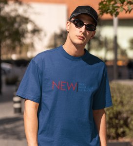 Everthing Is New Blue New Year Printed T-shirt For Mens