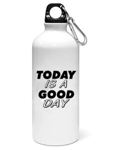 Today is a good day- Sipper bottle of illustration designs