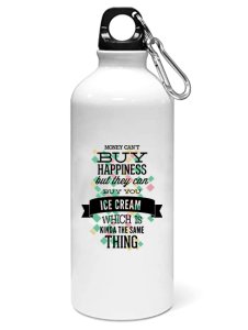 Money cant buy happiness - Sipper bottle of illustration designs