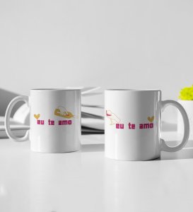 Eu Te Amo Couple Printed Coffee Mugs