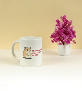 Little Hamster Wants Love: Attractive Printed Coffee Mug, Best Gift For Singles