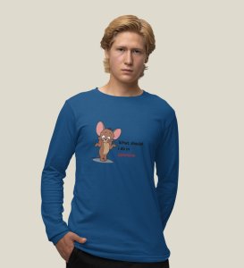 What Should I Do In Valentine: Printed (blue) Full Sleeve T-Shirt For Singles
