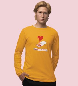 No Love No Pain: Sublimation Printed (yellow) Full Sleeve T-Shirt For Singles