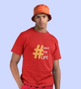 Single For Life : Sublimation Printed (Red) T-Shirt For Singles