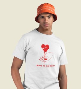 No Love No Pain: Sublimation Printed (white) T-Shirt For Singles