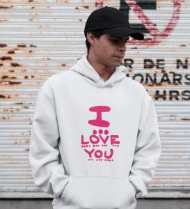 I Love You: Sublimation Printed (white) Hoodies For Singles