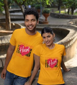 We Stole Each Other's Heart Printed Couple (Yellow) T-shirts