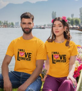 We Will Love Each Other Forever Printed Couple (Yellow) T-shirts