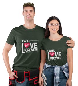We Will Love Each Other Forever Printed Couple (green) T-shirts