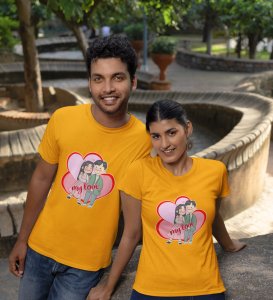 Love Of My Life Couple Print (Yellow) T-shirts For Couples