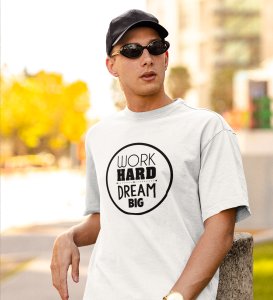 Dream Big  White Round Neck Cotton Half Sleeved Men's T-Shirt with Printed Graphics