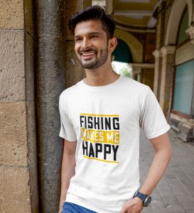 Fishing Makes Me Happy White Round Neck Cotton Half Sleeved Men's T-Shirt with Printed Graphics